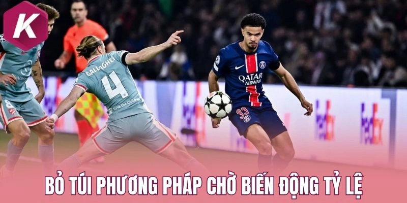 Bỏ túi phương pháp chờ biến động tỷ lệ