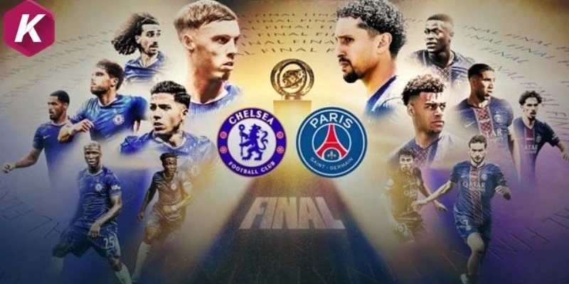 Phong độ của Chelsea vs Paris Saint-Germain